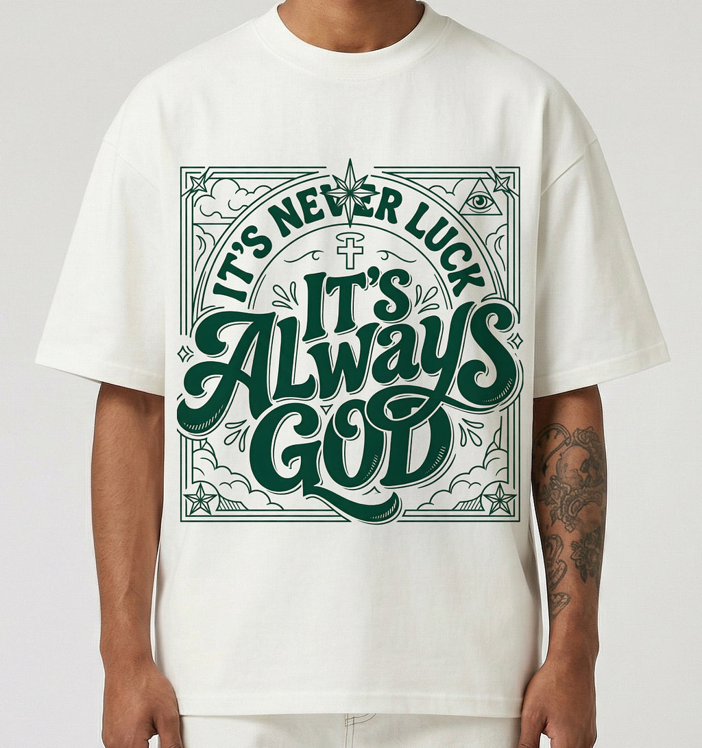 Always God Oversized T-Shirt
