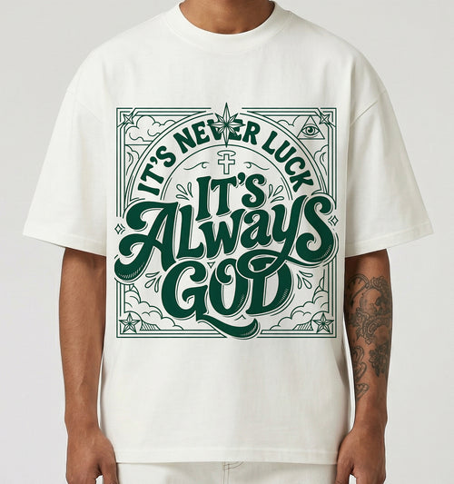 Always God Oversized T-Shirt