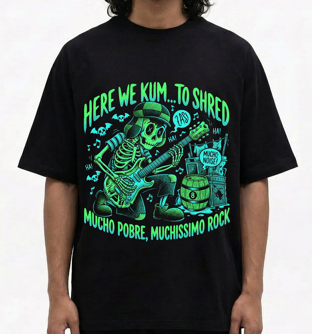 Here we cum to shred Oversized T-Shirt